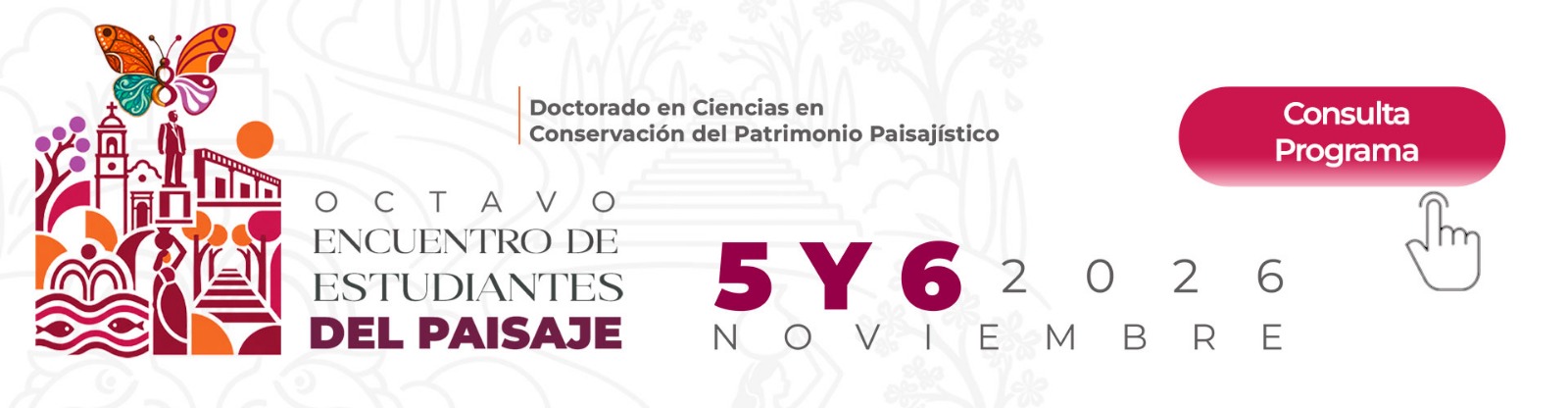 Octavo Encuentro de Estudiantes del Paisaje 2026