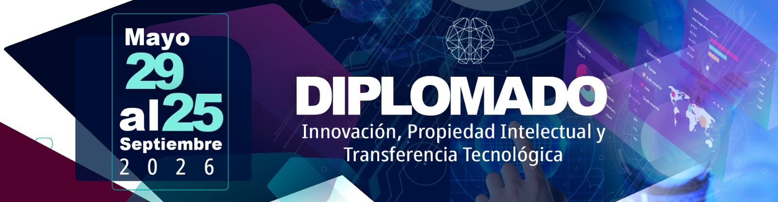 Diplomado en Innovación, Propiedad Intelectual y Transferencia Tecnológica (DIPIyTT)